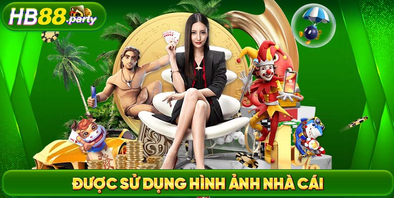 Đại lý HB88 sẽ được phép sử dụng hình ảnh của nhà cái