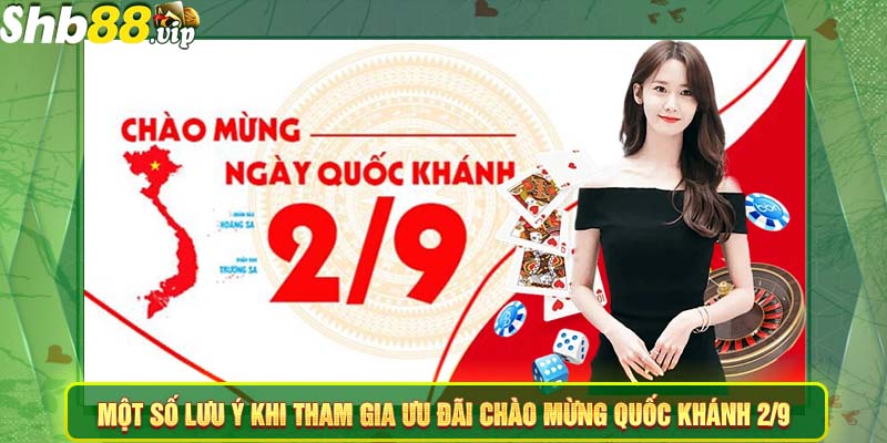 Một số lưu ý khi người chơi tham gia ưu đãi chào mừng quốc khánh 2/9